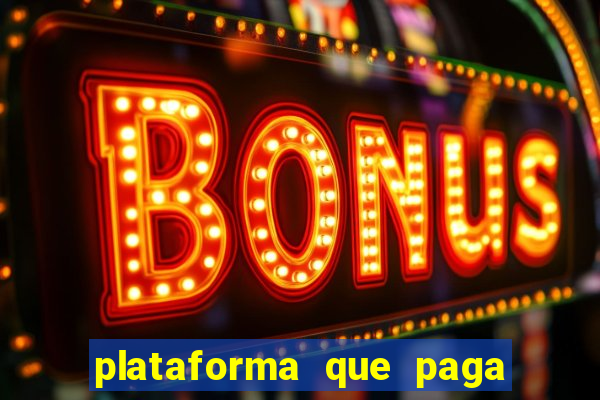 plataforma que paga no cadastro fortune tiger